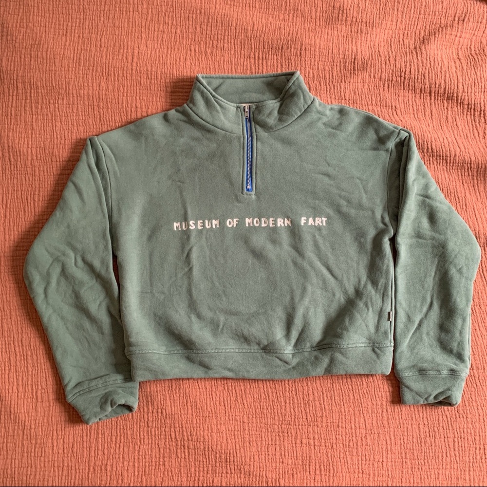 Museum of modern fart sweatshirt